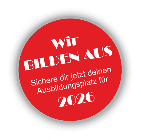 Runder Button Wir bilden aus – Sichere jetzt deinen Ausbildungsplatz 2026