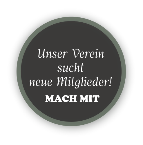 Unser Verein sucht neue Mitglieder! Mach mit