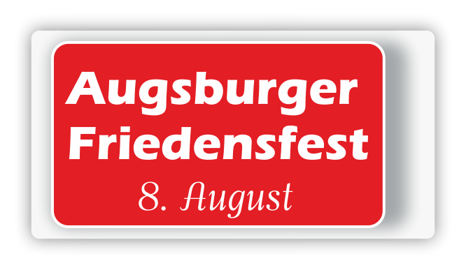 Augsburger Friedensfest 8. August