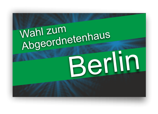 Berlin – Wahl zum Abgeordnetenhaus
