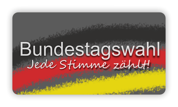 Bundestagswahl – Jede Stimme zählt!