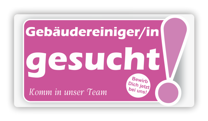 Gebäudereiniger/in gesucht! Komm in unser Team – Bewirb Dich jetzt bei uns!