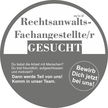 Rechtsanwaltsfachangestellte/r gesucht – Bewirb Dich jetzt bei uns!