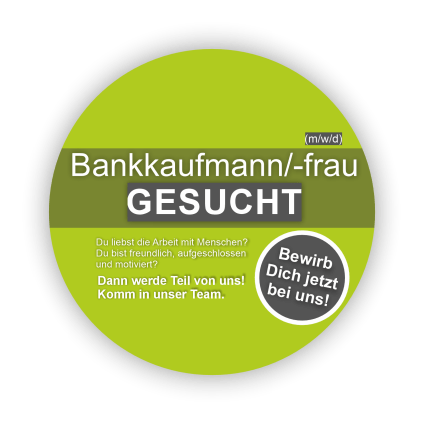 Bankkaufmann/-frau gesucht – Bewirb Dich jetzt bei uns!
