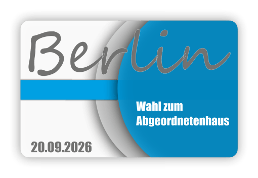 Berlin – Wahl zum Abgeordnetenhaus 20.09.2026