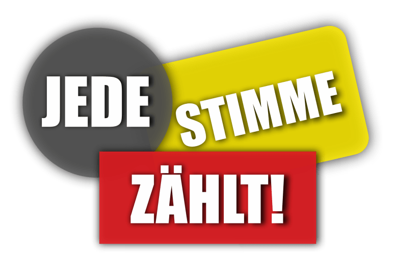 JEDE STIMME ZÄHLT!