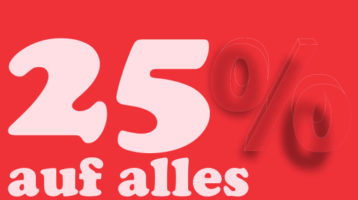 Videosequenz 25% auf alles