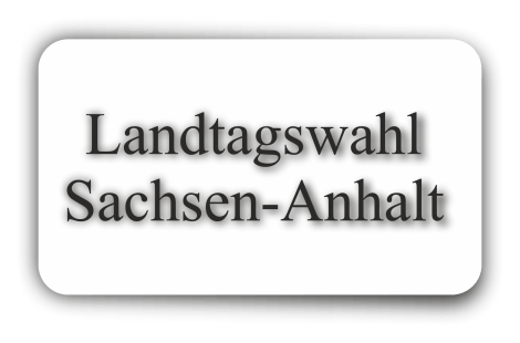 Landtagswahl Sachsen-Anhalt