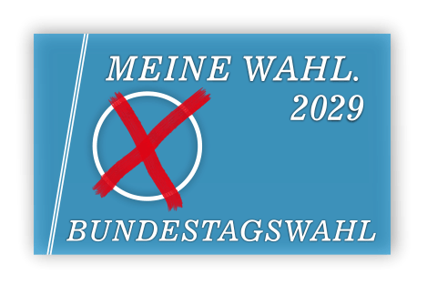 Meine Wahl 2029 – Bundestagswahl