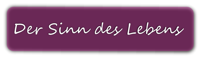 Stempel Der Sinn des Lebens in verschiedenen Farbvarianten