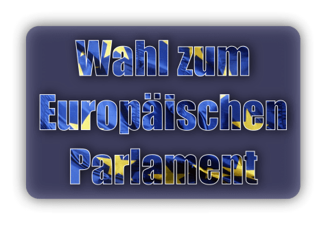 Wahl zum Europäischen Parlament – Europawahl