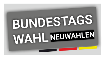 BUNDESTAGSWAHL – NEUWAHLEN