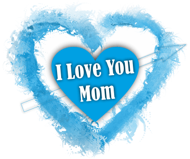 Blaues Herz – Muttertag – I Love You Mom