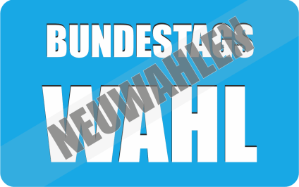 Bundestagswahl – NEUWAHLEN