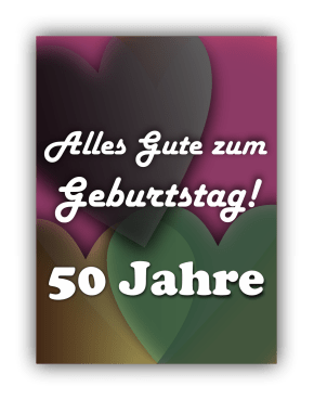 Alles Gute zum Geburtstag – 50 Jahre