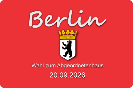 BERLIN – Wahl zum Abgeordnetenhaus 20.09.2026