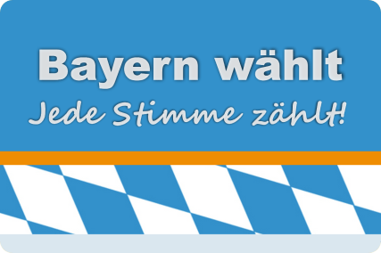 Bayern wählt – Jede Stimme zählt!