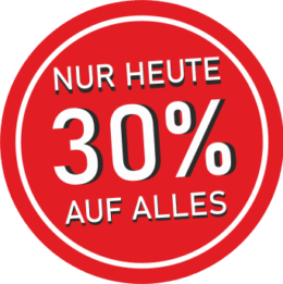 Button Nur heute – 30% – auf alles