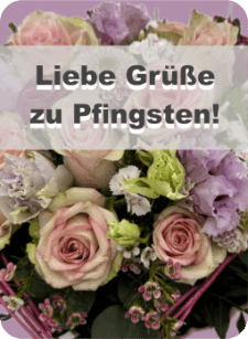 Liebe Grüße zu Pfingsten!