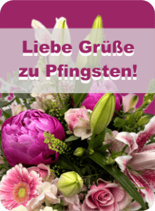 Liebe Grüße zu Pfingsten!