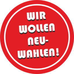Button Wir wollen Neuwahlen!