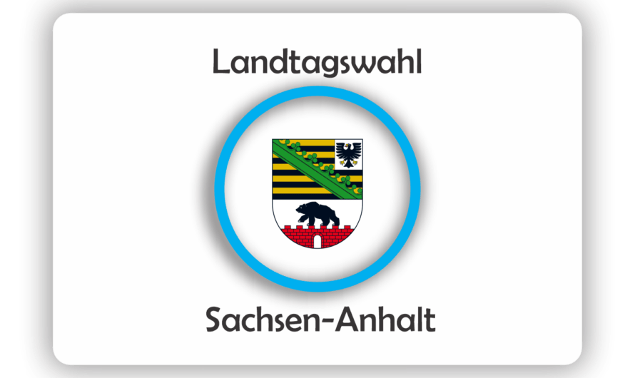 Landtagswahl Sachsen-Anhalt