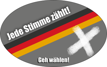 Jede Stimme zählt! Geh wählen!