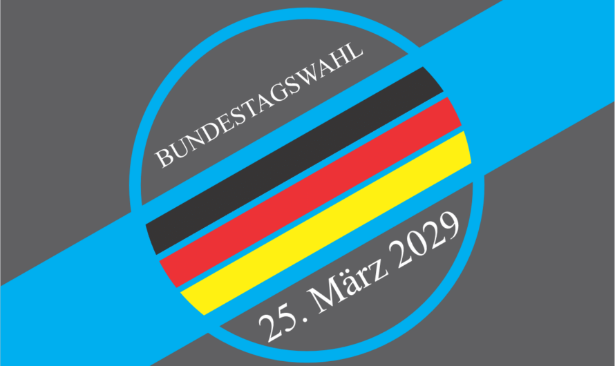 Bundestagswahl 25. März 2029